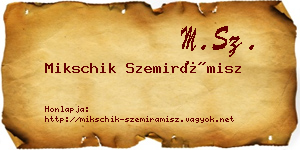 Mikschik Szemirámisz névjegykártya